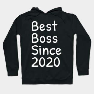 best boss since 2020 Hoodie